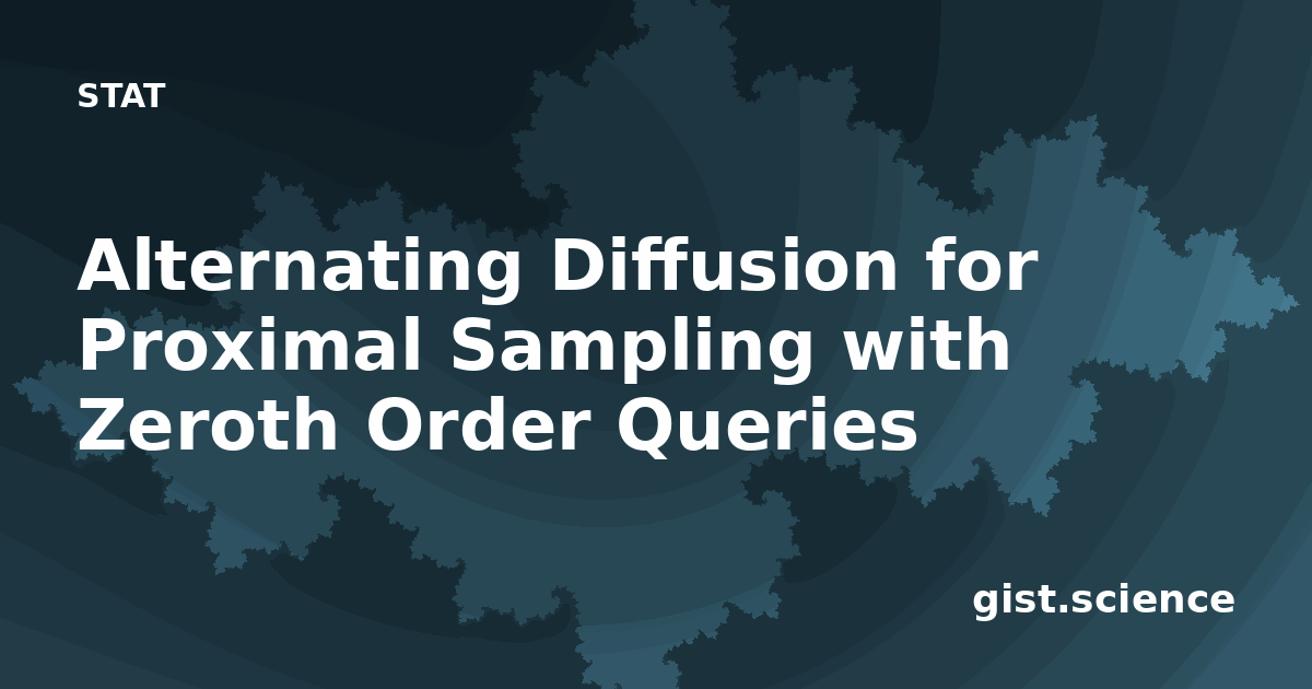 Alternating Diffusion for Proximal Sampling with Zeroth… — Plain ...