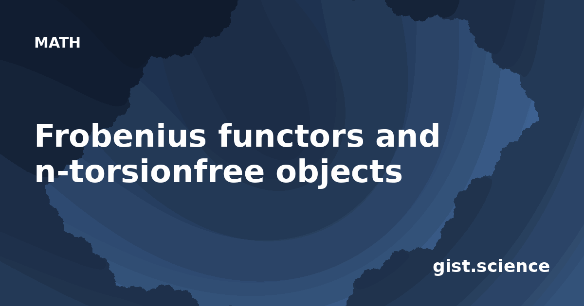 Frobenius functors and $n$-torsionfree objects